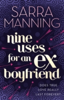 Nine Uses For An Ex-Boyfriend