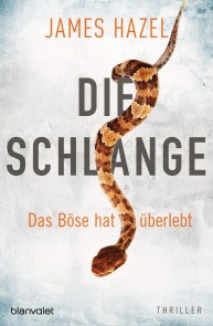 Die Schlange - Das Böse hat überlebt