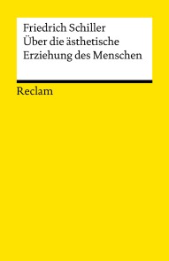 Über die ästhetische Erziehung des Menschen in einer Reihe von Briefen