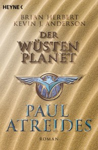 Der Wüstenplanet: Paul Atreides