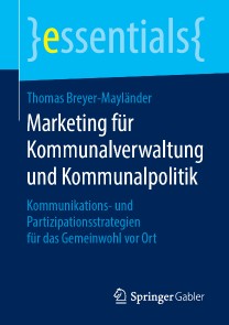 Marketing für Kommunalverwaltung und Kommunalpolitik