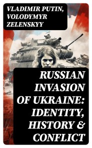 Russian Invasion of Ukraine: Identity, History & Conflict