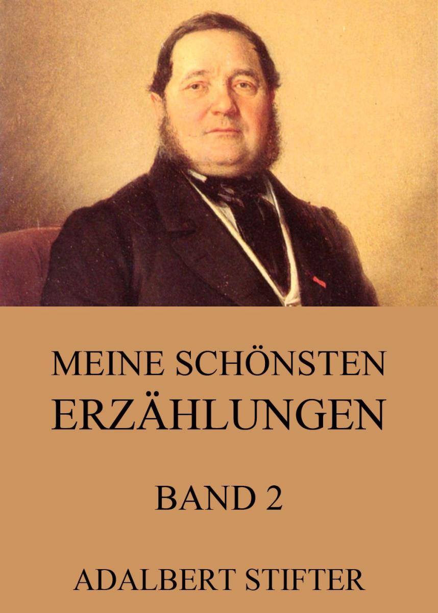 Meine schönsten Erzählungen, Band 2