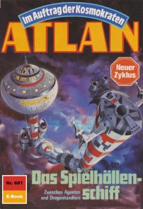 Atlan 681: Das Spielhöllenschiff