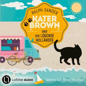 Kater Brown und der lügende Holländer