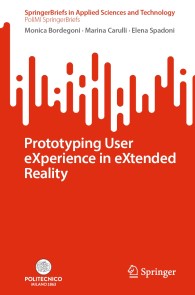 Prototyping User eXperience in eXtended Reality