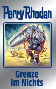 Perry Rhodan 108: Grenze im Nichts (Silberband)