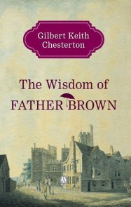 The Wisdom of Father Brown