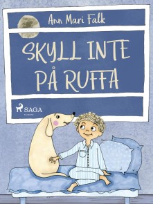 Skyll inte på Ruffa