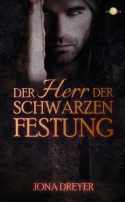 Der Herr der schwarzen Festung