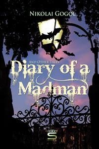 Diary of a Madman and Other Tales