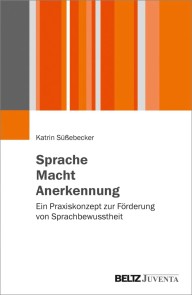 Sprache - Macht - Anerkennung