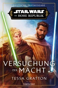 Star Wars™ Die Hohe Republik - Die Versuchung der Macht