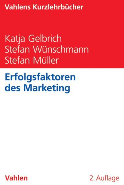 Erfolgsfaktoren des Marketing