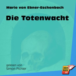 Die Totenwacht