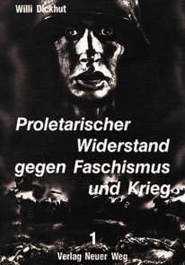 Proletarischer Widerstand gegen Faschismus und Krieg