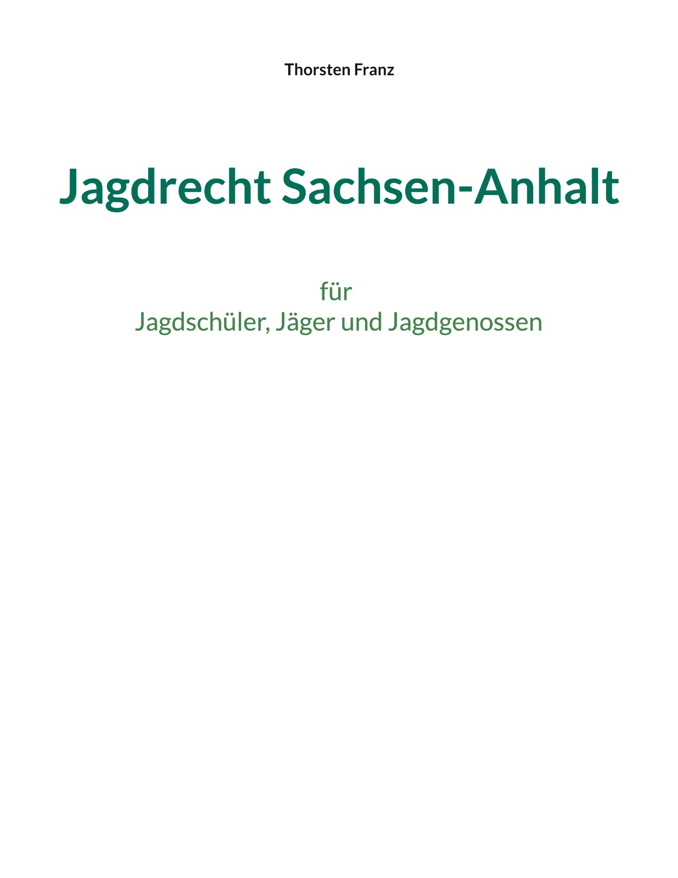 Jagdrecht Sachsen-Anhalt