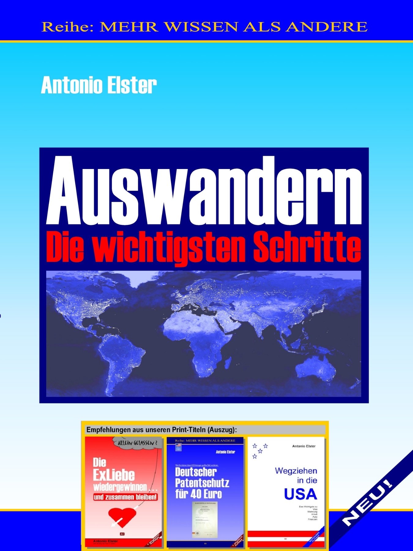 Auswandern. Die wichtigsten Schritte.