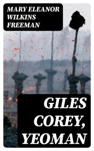 Giles Corey, Yeoman