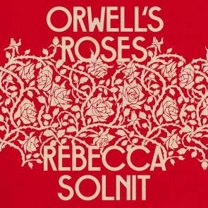 Orwell's Roses