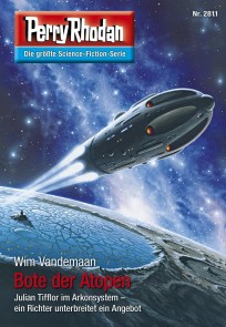 Perry Rhodan 2811: Bote der Atopen