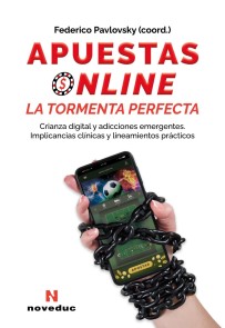 Apuestas online. La tormenta perfecta