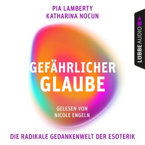 Gefährlicher Glaube