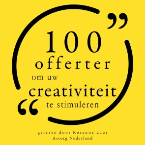 100 citaten om uw creativiteit te stimuleren