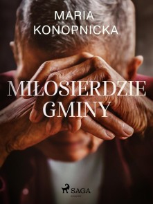 Miłosierdzie gminy