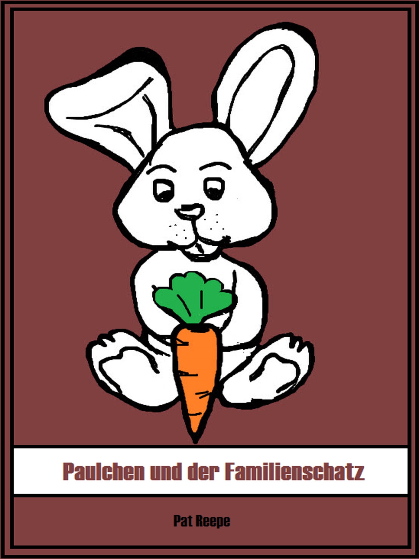 Paulchen und der Familienschatz