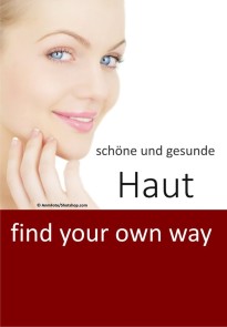 schöne und gesunde Haut