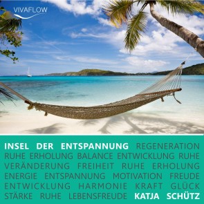 Insel der Entspannung