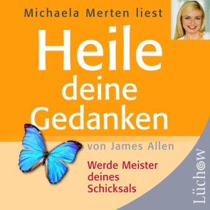 Heile deine Gedanken