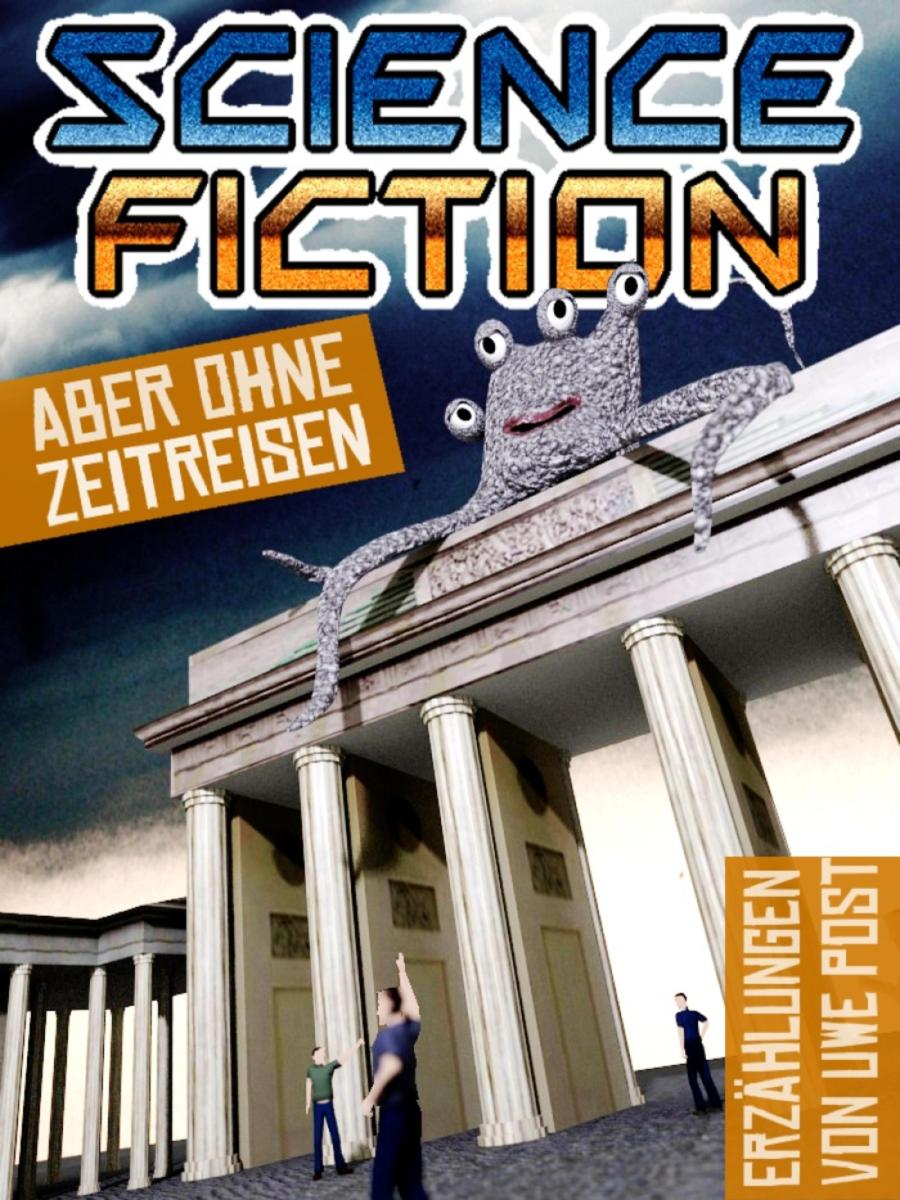 Science Fiction - aber ohne Zeitreisen