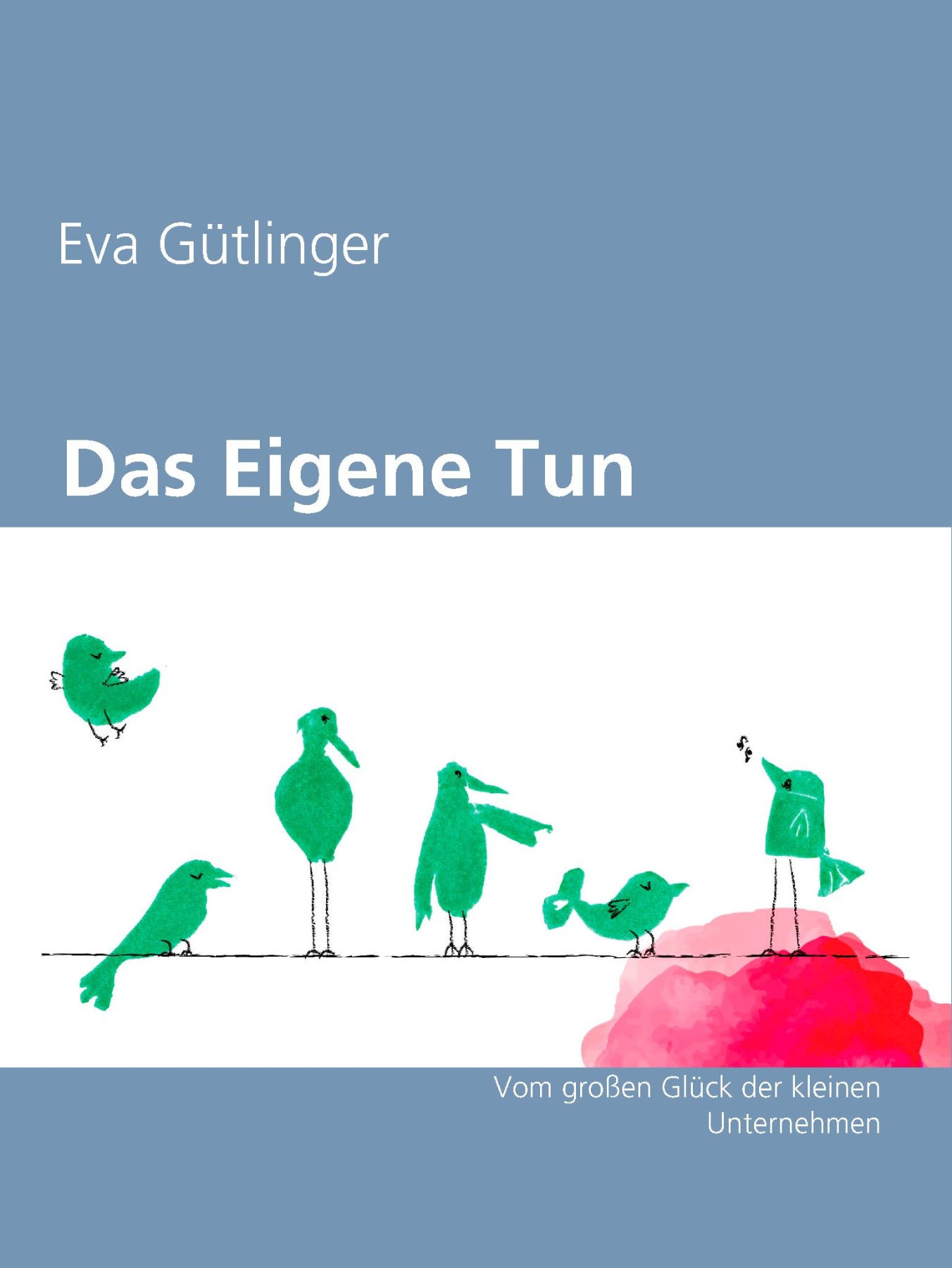 Das eigene Tun