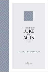 The Books of Luke and Acts (2020 Edition)