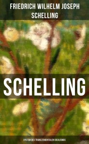 SCHELLING - System des transzendentalen Idealismus