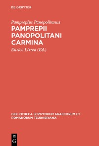 Pamprepii Panopolitani carmina