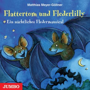 Flattertom und Flederlily