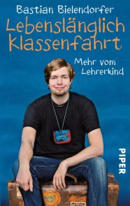 Lebenslänglich Klassenfahrt