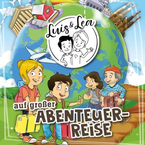 Luis & Lea auf großer Abenteuerreise