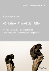 40 Jahre ‚Planet der Affen'