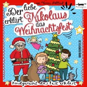 Der liebe Nikolaus erklärt das Weihnachtsfest