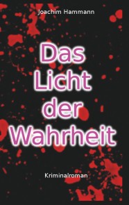 Das Licht der Wahrheit