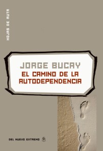 El camino de la autodependencia