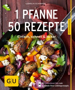 1 Pfanne - 50 Rezepte