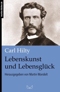 Lebenskunst und Lebensglück