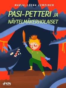 Pasi-Petteri ja näytelmäkerholaiset