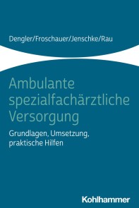 Ambulante spezialfachärztliche Versorgung