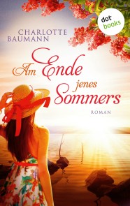 Am Ende jenes Sommers